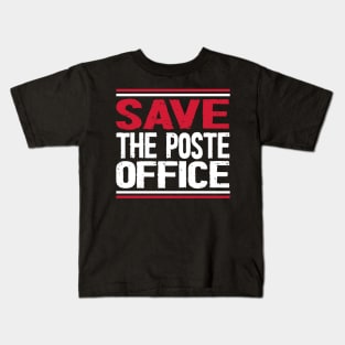 Save The Post Office Kids T-Shirt